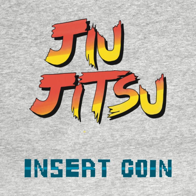 Jiu Jitsu - Insert Coin by sayafightwear
